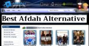 Legal and Illegal Streaming Sites like Afdah to Watch Afdah Movies, Afdah TV