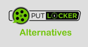 Top 10 Putlocker Alternatives In 2020